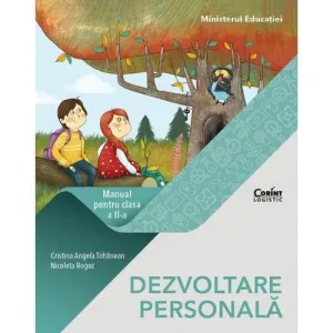 Dezvoltare personala. Manual pentru clasa a II-a