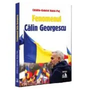 Fenomenul Calin Georgescu. Eseu despre metafizica prosperitatii