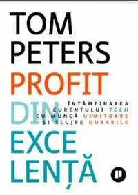 Profit din excelență. Întâmpinarea curentului tech cu muncă uimitoare și slujbe durabile