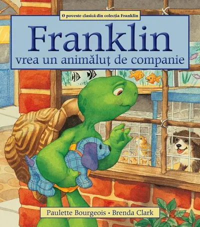 Franklin vrea un animăluț de companie - Paperback brosat - Paulette Bourgeois