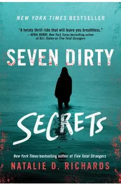Seven Dirty Secrets
