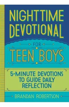 Nighttime Devotional for Teen Boys: 5-Minute Devotions to Guide Daily Reflection
