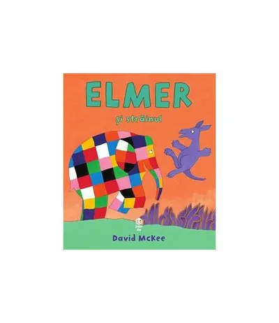 Elmer și străinul - Paperback brosat - David McKee