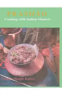 Prashad Cooking with Indian Masters