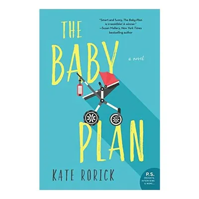 The baby plan