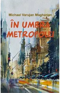 In umbra metropolei