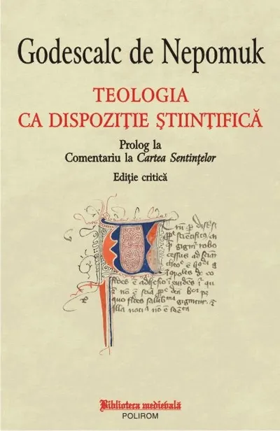 Teologia ca dispozitie stiintifica. Prolog la Comentariu la Cartea Sentintelor