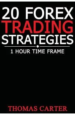 20 Forex Trading Strategies (1 Hour Time Frame)