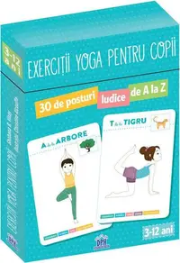 Exerciții Yoga pentru copii. 30 de posturi ludice de A la Z (jetoane) - Hardcover - Shobana R. Vinay