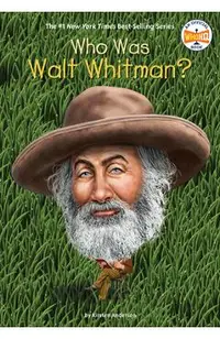 Who Was Walt Whitman?