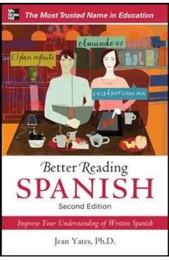 Better Reading Spanish, 2nd Edition