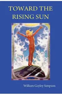 Toward the Rising Sun