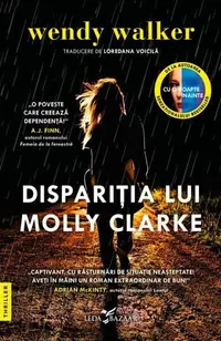 Dispariția lui Molly Clarke - Paperback brosat - Wendy Walker