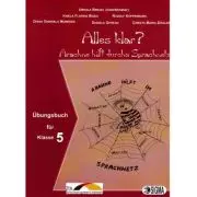 Alles klar? Arachne hilft durchs Sprachnetz, auxiliar Germana L1, clasa a 5-a