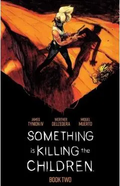 Something Is Killing the Children Book Two Deluxe Edition Slipcase Edition