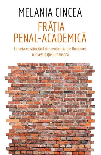 Frăția penal-academică - Paperback brosat