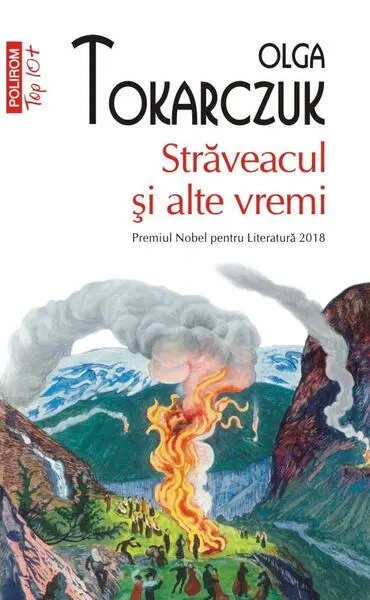 Străveacul şi alte vremi - Paperback brosat - Olga Tokarczuk