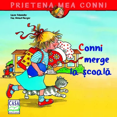 Conni merge la școală - Paperback brosat - Eva Wenzel-Bürger, Liane Schneider