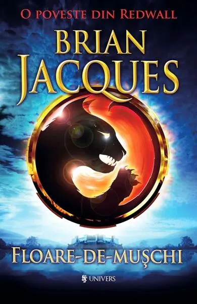 Floare-de-Mușchi - Paperback brosat - Brian Jacques