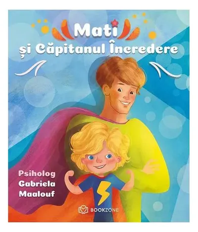 Mati și Căpitanul Încredere - Paperback brosat - Gabriela Maalouf
