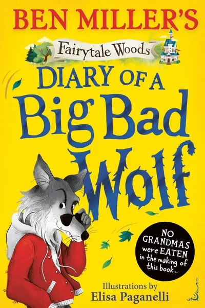Diary of a Big Bad Wolf