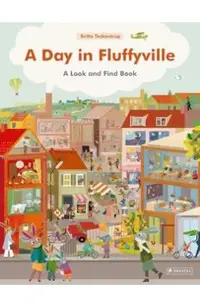 A Day in Fluffyville: A Look-And-Find-Book