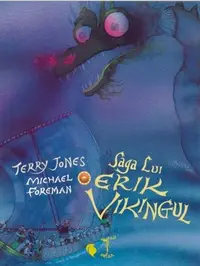Saga lui Erik Vikingul - Hardcover - Terry Jones