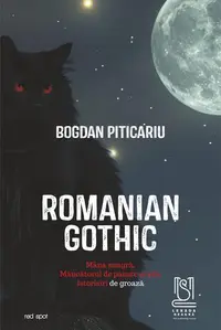 Romanian Gothic - Paperback brosat