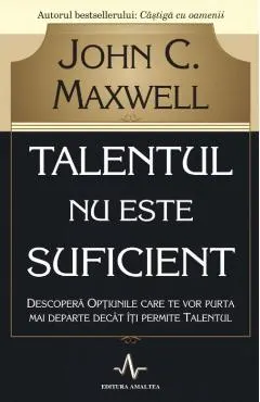 Talentul nu este suficient