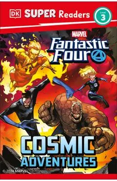 DK Super Readers Level 3 Marvel Fantastic Four Cosmic Adventures