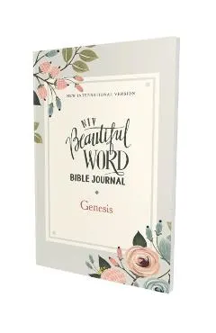 Niv, Beautiful Word Bible Journal, Genesis, Paperback, Comfort Print