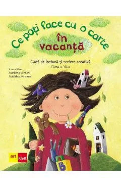 Ce poti face cu o carte in vacanta - Clasa 6