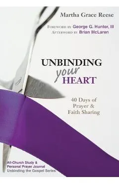 Unbinding Your Heart: 40 Days of Prayer & Faith Sharing (Purple Ribbon)