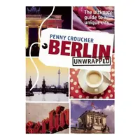 Berlin unwrapped