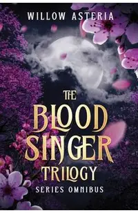 The Blood Singer Trilogy