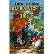 Balade vesele si triste