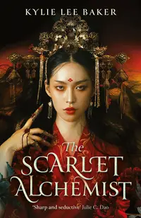 The Scarlet Alchemist (Hodder &amp; Stoughton)