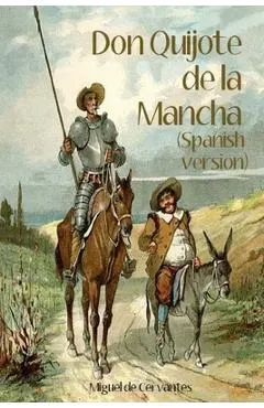 Don Quijote de la Mancha (Spanish Version)