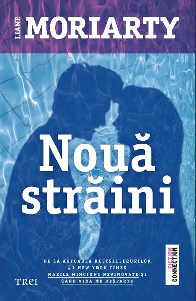 Nouă străini - Paperback brosat - Liane Moriarty