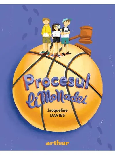 Procesul limonadei (Vol. 2) - Hardcover - Jacqueline Davies