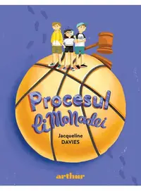 Procesul limonadei (Vol. 2) - Hardcover - Jacqueline Davies