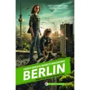 Berlin. Zorii din Alexanderplatz. Seria Berlin, volumul 2