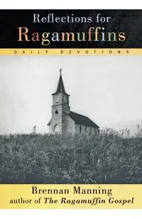 Reflections for Ragamuffins