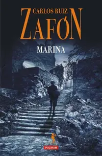 Marina - Paperback brosat - Carlos Ruiz Zafón