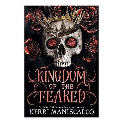 Kingdom of the Feared, Kerri Maniscalco