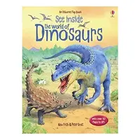 See Inside: The World of Dinosaurs (Usborne Flap Books), Alex Frith