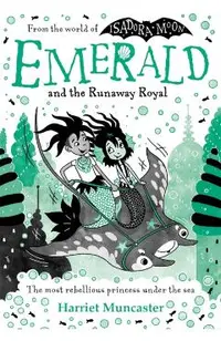 Emerald and the Runaway Royal