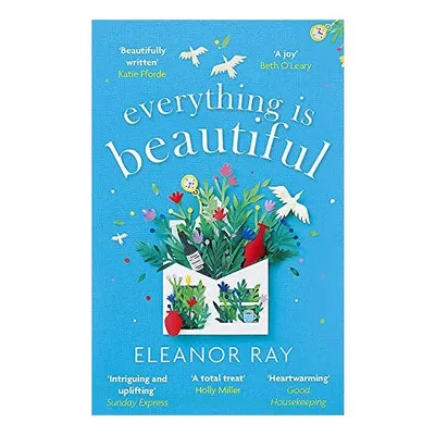 Everything Is Beautiful, Eleanor Ray