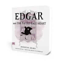 Edgar and the Tattle-Tale Heart