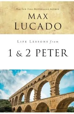 Life Lessons from 1 and 2 Peter: Between the Rock and a Hard Place